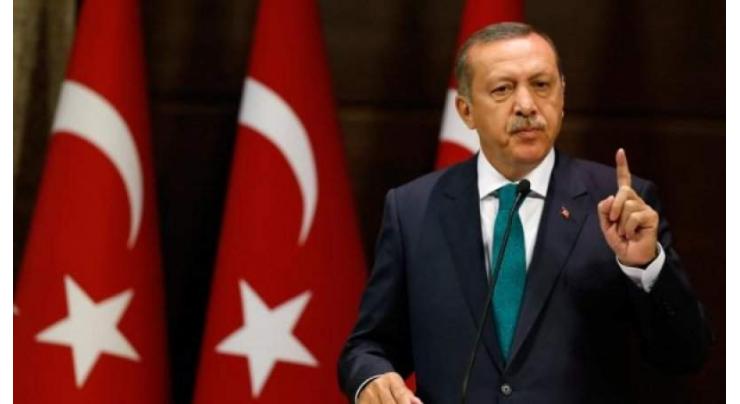  President Erdogan said that Turkey would never forget 