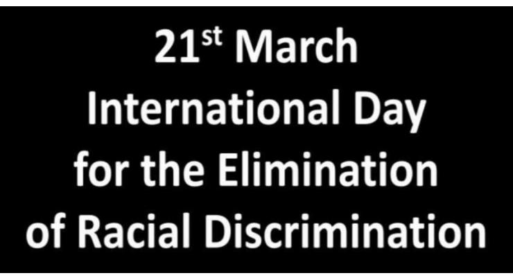 Int'l day for elimination of racial discrimination being observed 