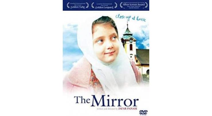 Iranian film "The Mirror" to be screened today
