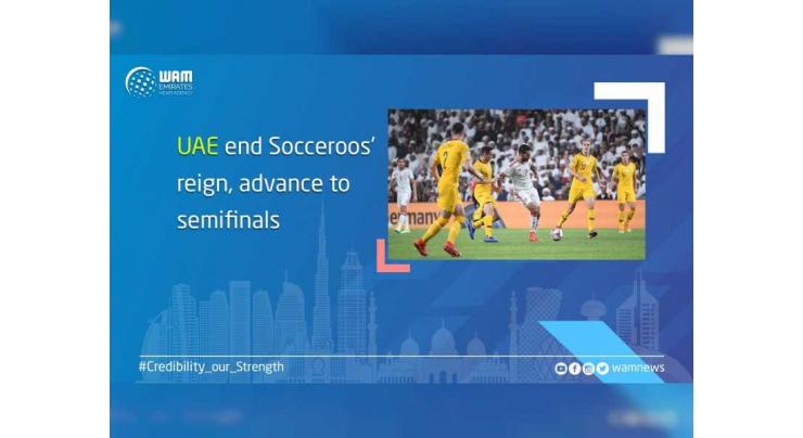 UAE end Socceroos&#039; reign, advance to semifinals