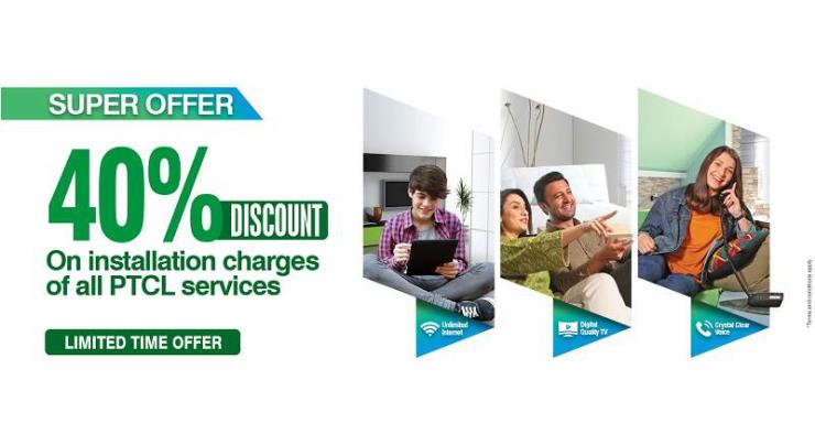 PTCL offers 40% discount on installation charges
