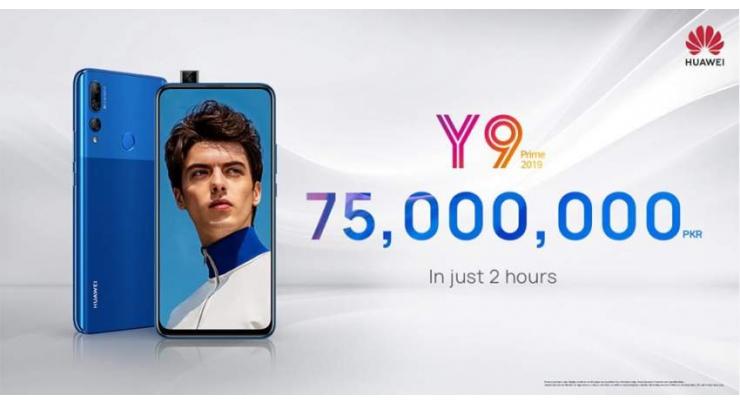 Huawei Fever Hits the Nation as HUAWEI Y9 Prime 2019 Pulls in PKR 75,000,000/- in Just Two Hours