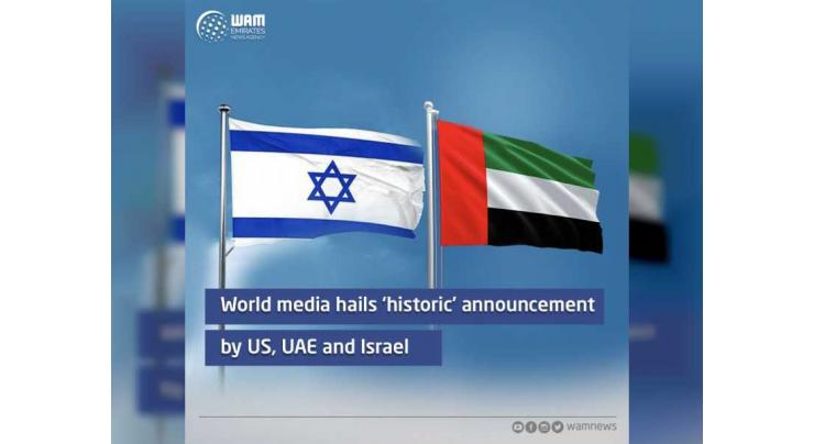 World media hails ‘historic’ announcement by US, UAE and Israel