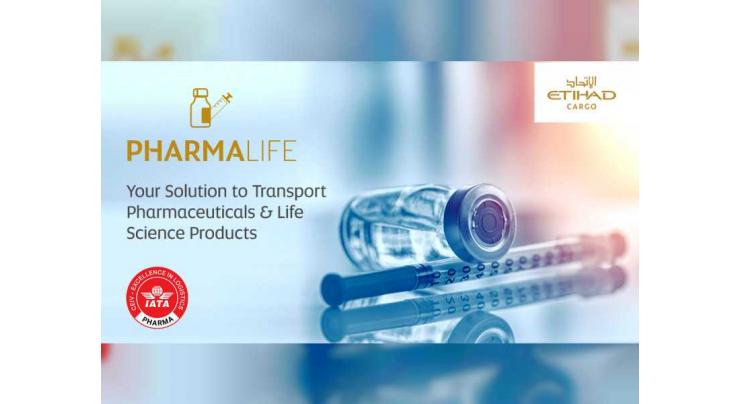 Etihad Cargo reinforces pharmaceutical shipment expertise with PharmaLife launch