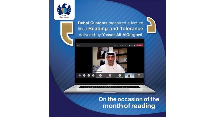 Dubai Customs organizes lecture titled “Reading & Tolerance”