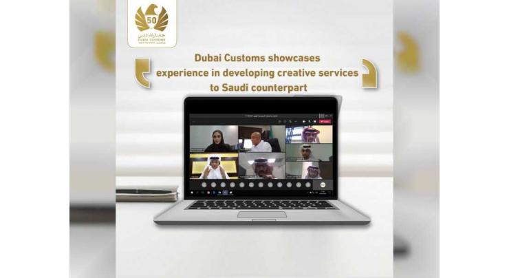 Dubai Customs displays experience in developing creative services to Saudi Customs