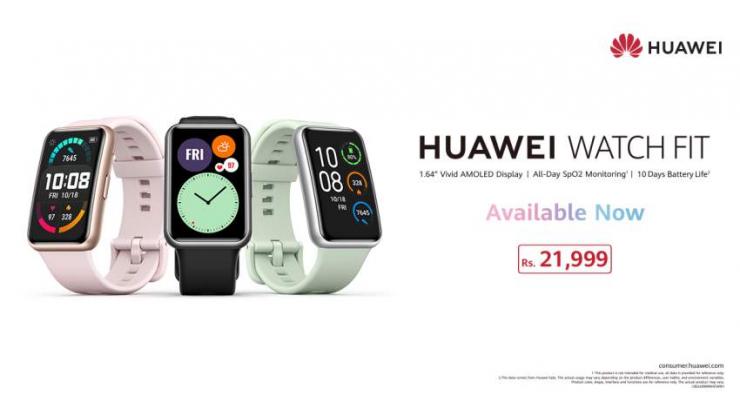 Your Next Best Buy – HUAWEI Watch Fit Goes on Sale Nationwide
