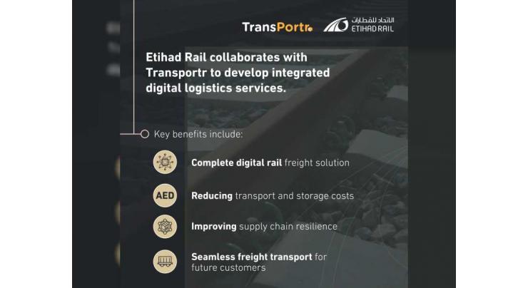 Etihad Rail collaborates with Transportr to develop integrated digital logistics services