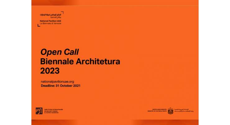 National Pavilion UAE issues open call for proposals to curate 2023 International Architecture Exhibition