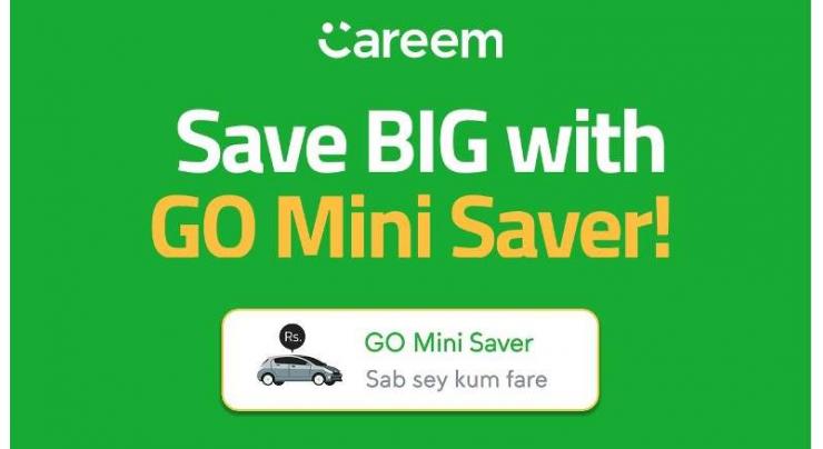 Careem’s new ‘Go Mini Saver’ ride to the rescue!