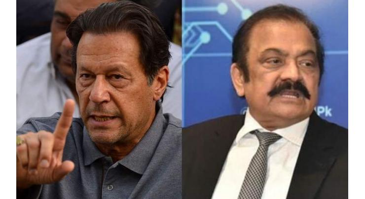 Imran solely responsible for all crises in country: Rana Sanaullah
