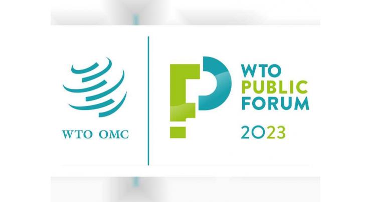 WTO Public Forum 2023 to examine how trade can contribute to a greener, more sustainable future