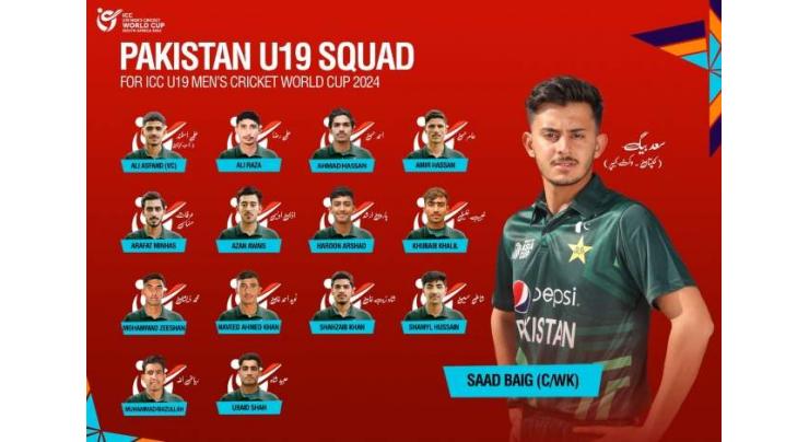 Saad Baig to lead Pakistan in ICC U19 Men's Cricket World Cup
 


 