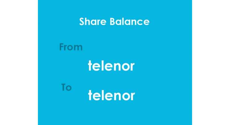 Share Balance From Telenor To Telenor In Emergencies