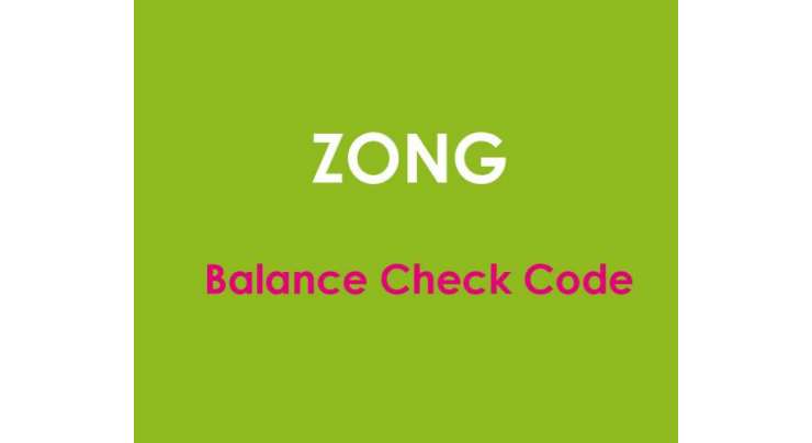 How To Check Balance On Zong Apply Zong Balance Check Code