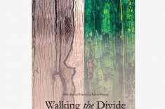 'Walking The Divide: A Tale Of A Journey Home'
