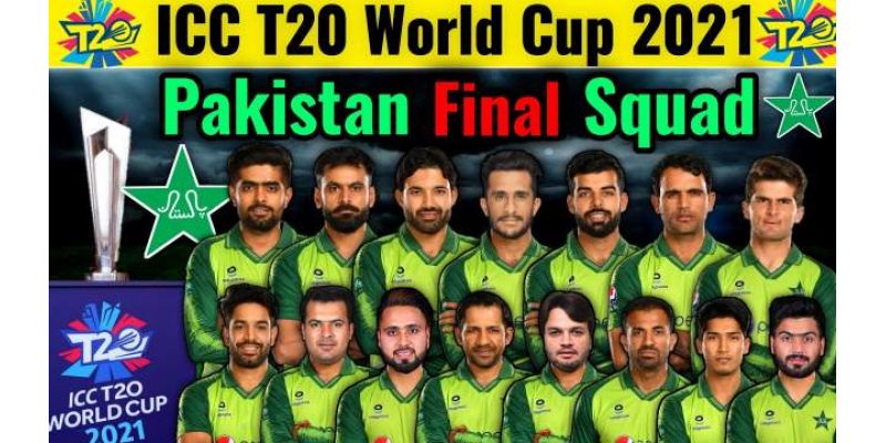 ICC T20 World Cup 2021 Pakistan Squad, Captain, Vice-Captain, Batsman, Bowlers, All Details