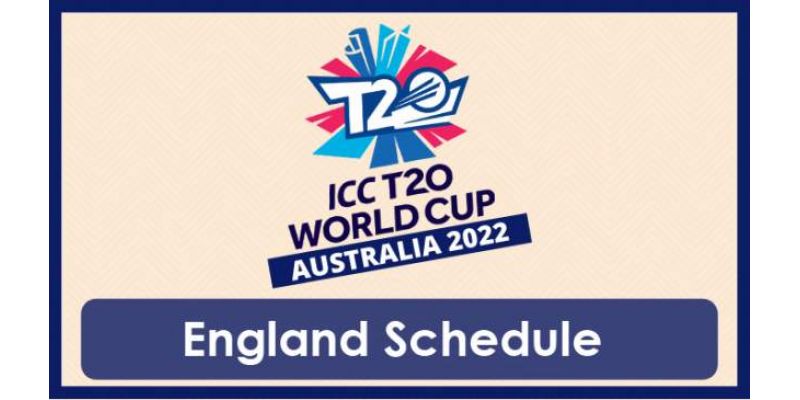 ICC T20 World Cup England Schedule 2022, Date, Time, Venue, Fixtures