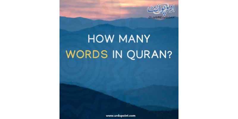 How Many Words In Quran?