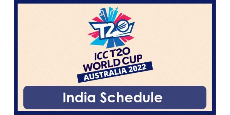 ICC T20 World Cup India Schedule 2022, Date, Time, Venue, Fixtures