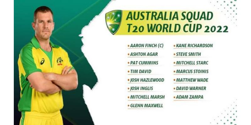 T20 World Cup 2022 Australia Squad, Batters, All-Rounders, Bowlers, Wicketkeepers