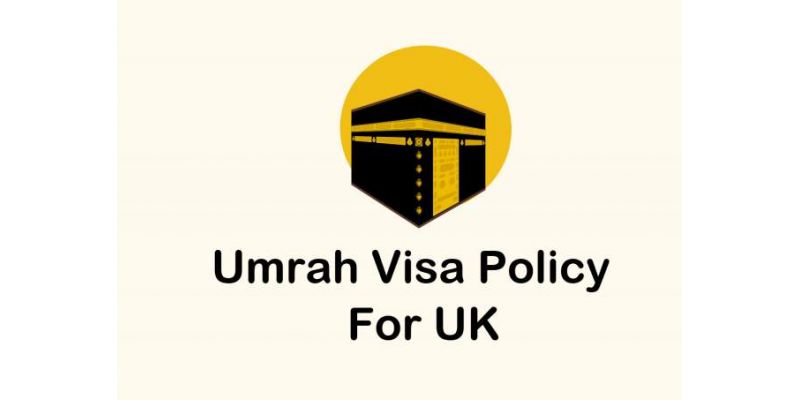 Umrah Visa Policy For UK