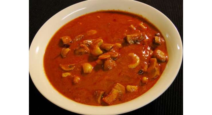 Spicy Mushroom With Kaju Recipe In Urdu