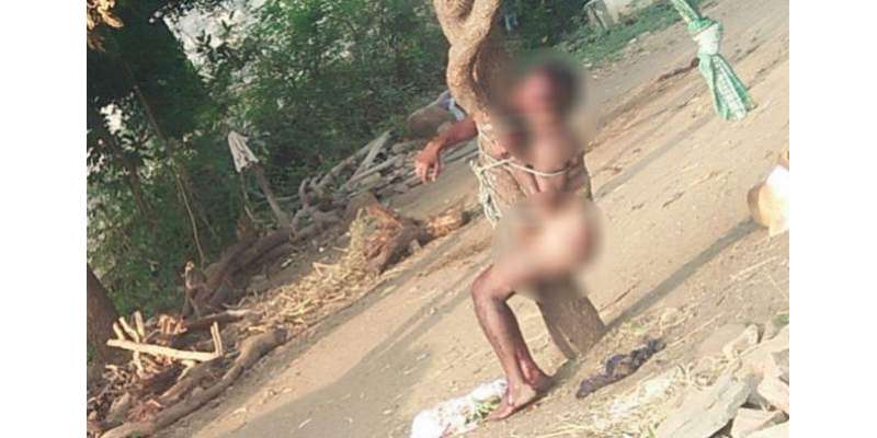 بھارتی شخص نے بیوی کے آشنا کو برہنہ درخت سے باندھ کر تشدد کر کے موت کے ..