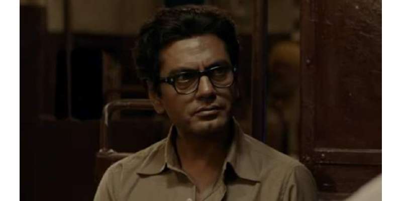 فلم ’’منٹو‘‘ کے لئے معاوضہ لیتا توافسوس ہوتا، نوازالدین صدیقی