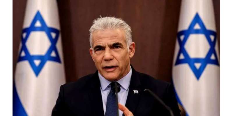 اسرائیلی اپوزیشن لیڈر یائیر لپیڈ کا وزیراعظم بنجمن نیتن یاہو سے مستعفی ..