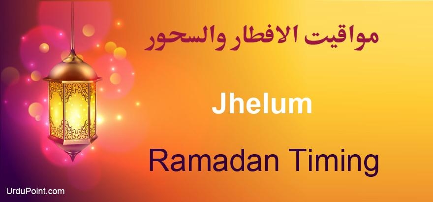 Jhelum Ramadan Timings 2021 Calendar Sehri Iftar Time Table