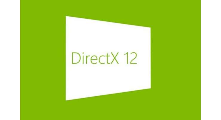 DirectX 12 Just Sneaked Into Windows 10