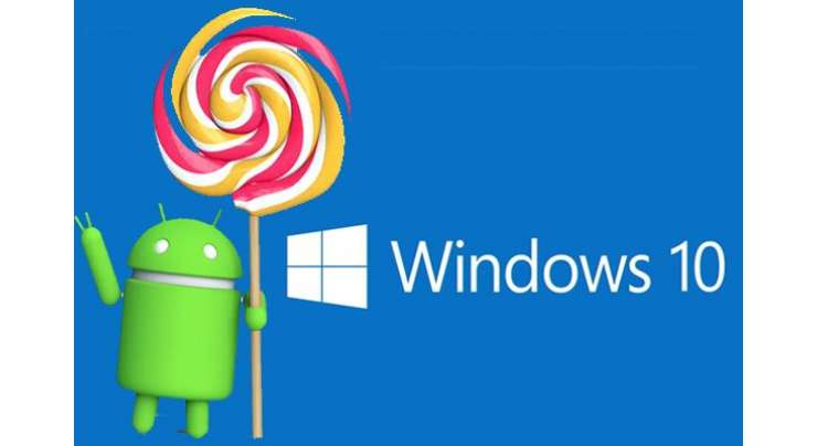 Microsoft Is Developing Software That Converts Android Phones To Windows 10