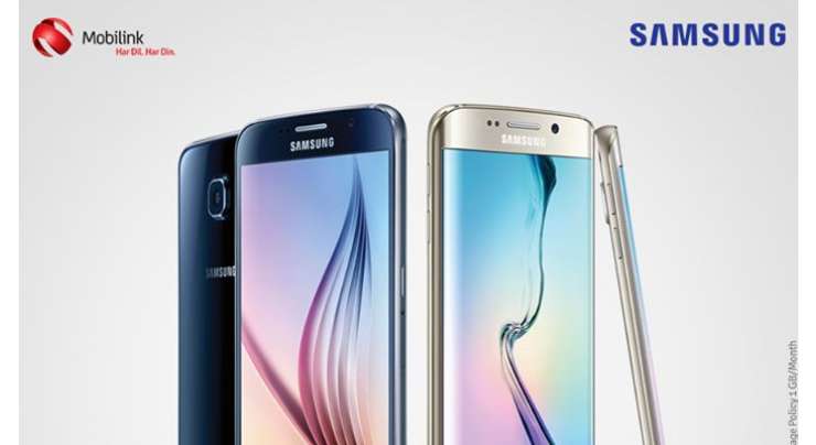 Mobilink Offers Pre-ordering Of Samsung S6 & S6 Edge With Free Internet Bundle