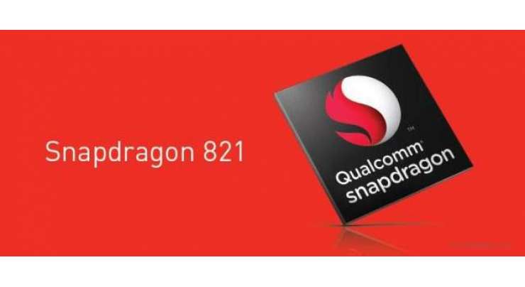 Qualcomm Announces Snapdragon 821 Chipset