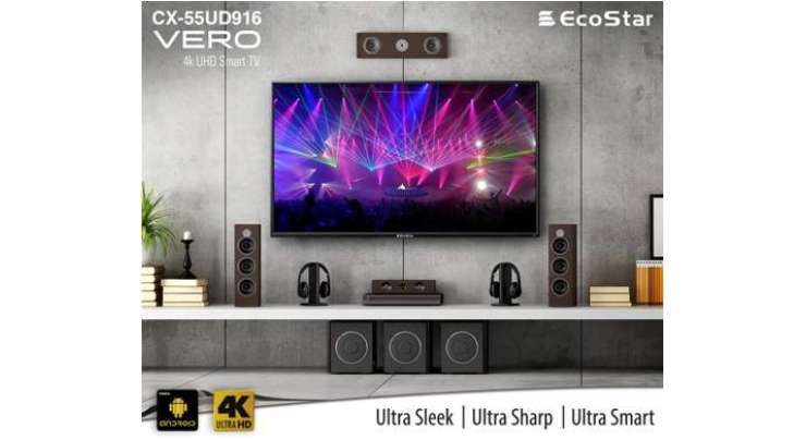 EcoStar Series Of 4K UHD LED TVs