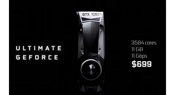 NVIDIA Reveals Its 700 Dollar Top Of The Line GTX 1080 Ti