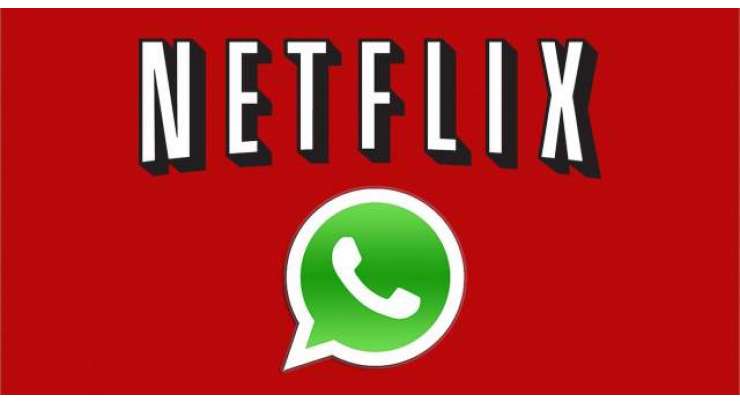 Netflix Teams Up With WhatsApp In India To Communicate With Customers